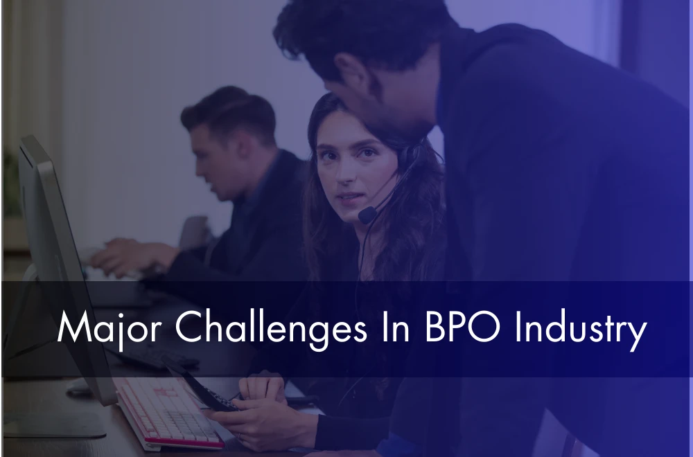 Major challenges in bpo industry outsourcing