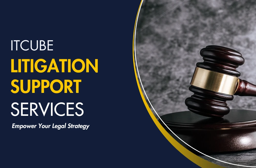 itcubes litigation support for legal success