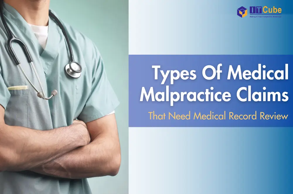 medical malpractice claims that need medical record review