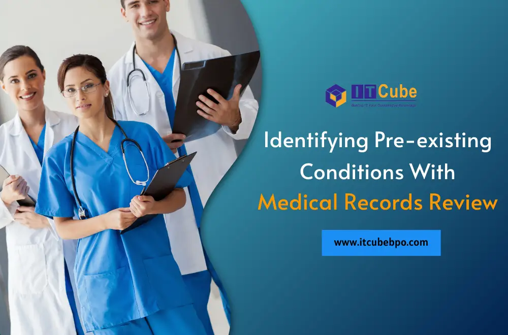 medical record review to identify pre existing conditions